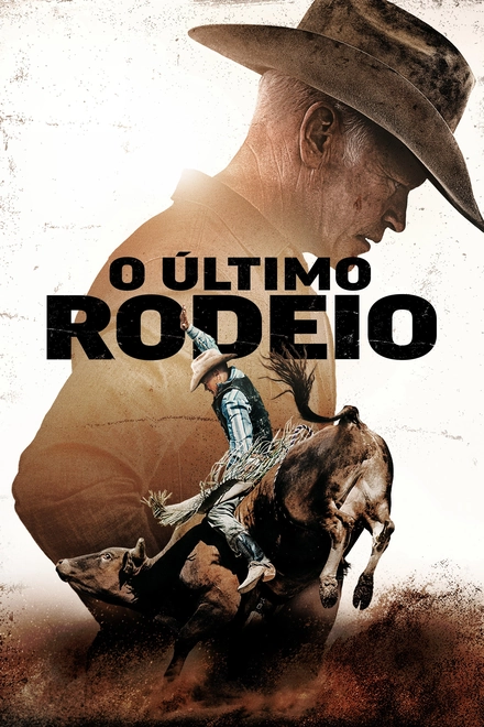 Pôster oficial de O Último Rodeio