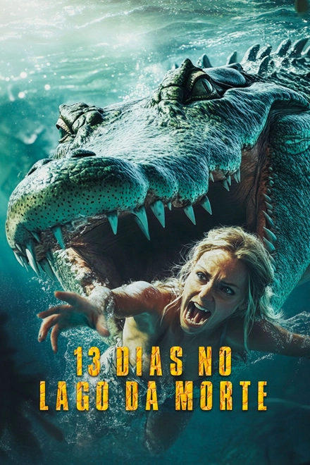 Pôster oficial de 13 Dias no Lago da Morte