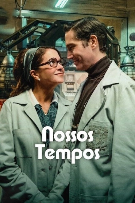 Pôster oficial de Nossos Tempos