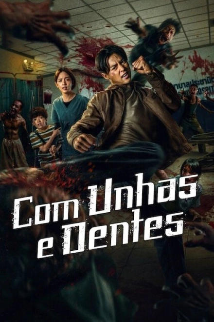 Pôster oficial de Com Unhas e Dentes