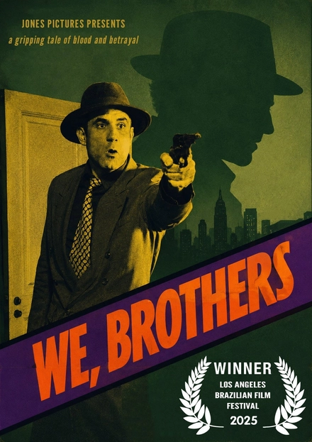 Pôster oficial de We, Brothers