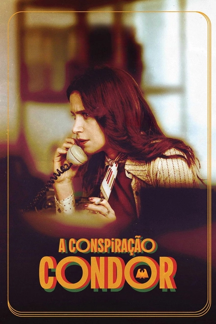 Pôster oficial de A Conspiração Condor