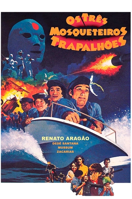 Pôster oficial de Os Três Mosqueteiros Trapalhões