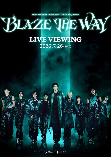 Pôster oficial de 2026 &Team Concert Tour 'Blaze the way' in Japan: Live viewing