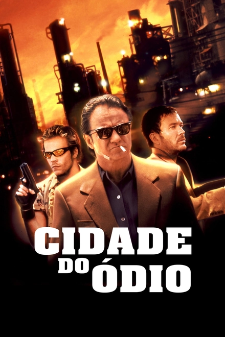 Pôster oficial de Cidade do Ódio
