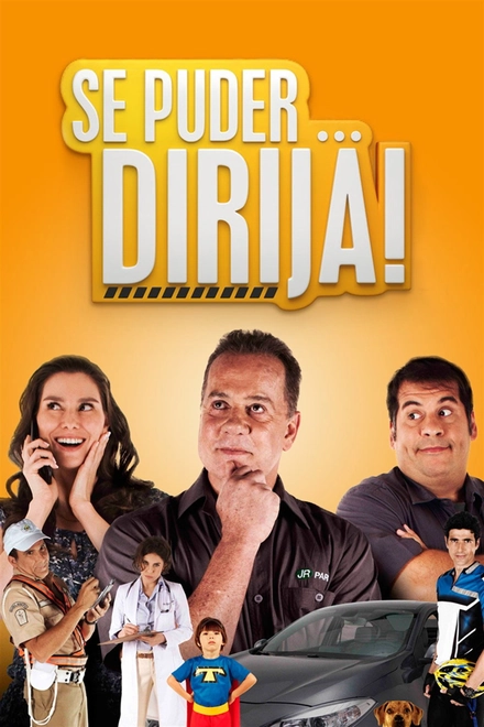 Pôster oficial de Se Puder... Dirija!