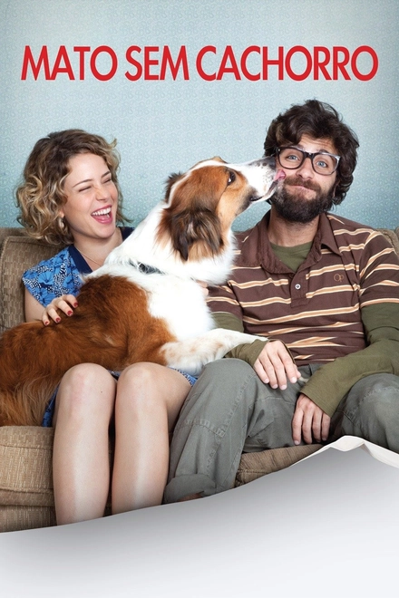 Pôster oficial de Mato Sem Cachorro