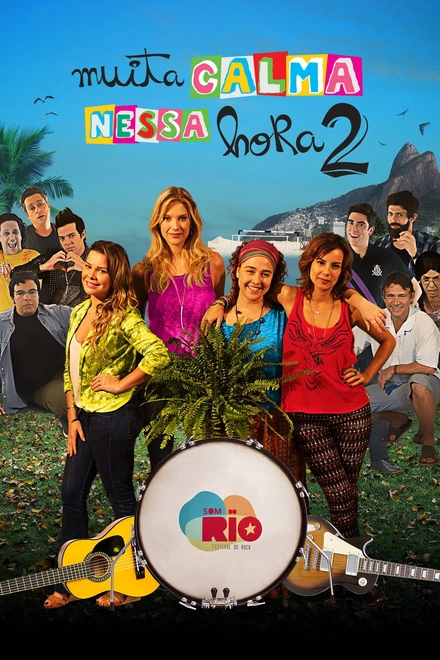 Pôster oficial de Muita Calma Nessa Hora 2