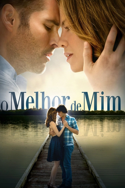Pôster oficial de O Melhor de Mim