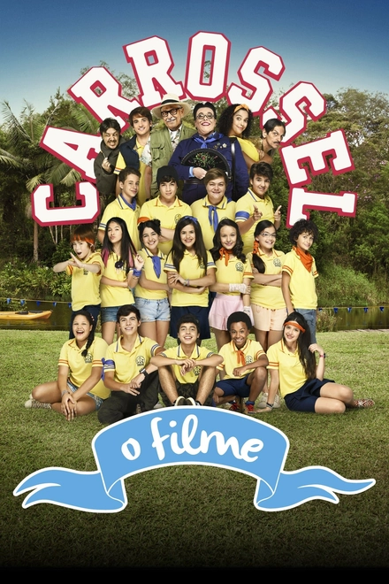 Pôster oficial de Carrossel: O Filme