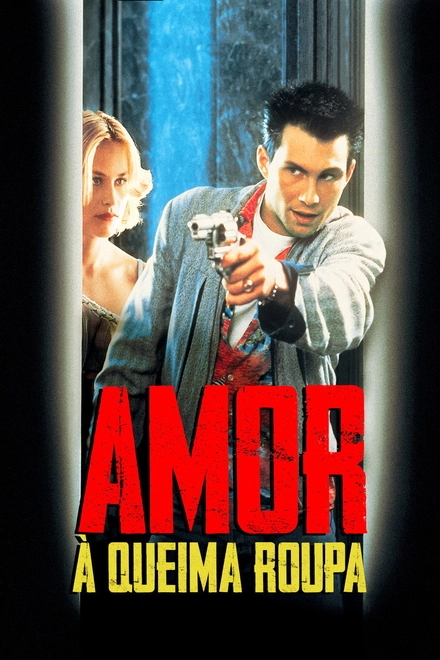 Pôster oficial de Amor à Queima-Roupa