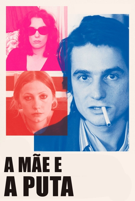 Pôster oficial de A Mãe e a Puta