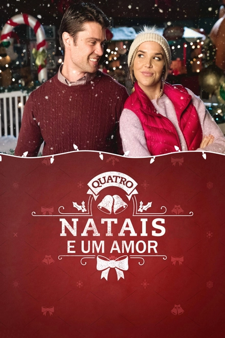 Pôster oficial de Quatro Natais e um Amor