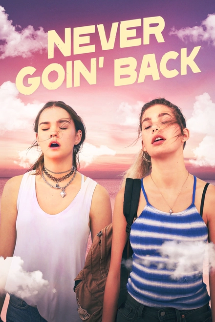 Pôster oficial de Never Goin' Back