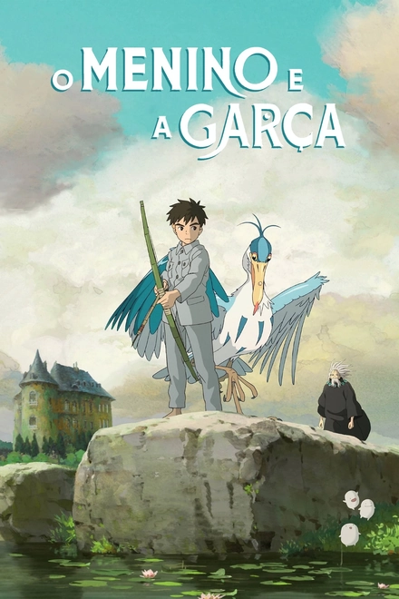 Pôster oficial de O Menino e a Garça