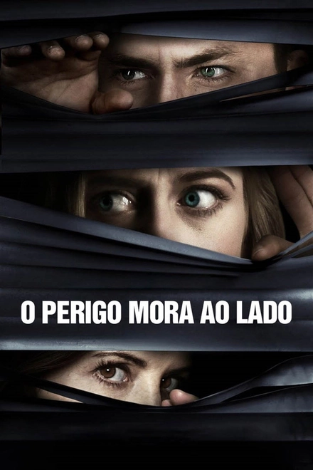 Pôster oficial de O Perigo Mora ao Lado