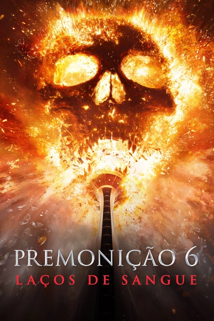 Pôster oficial de Premonição 6: Laços de Sangue