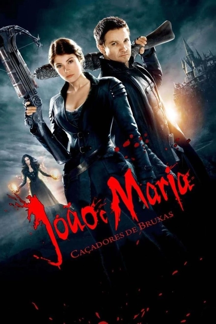 Pôster oficial de João e Maria: Caçadores de Bruxas