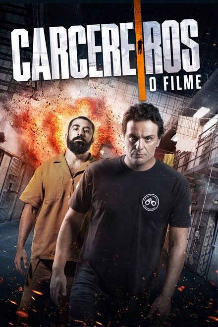 Pôster oficial de Carcereiros: O Filme