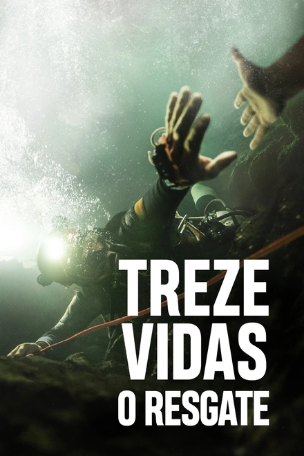Pôster oficial de Treze Vidas: O Resgate