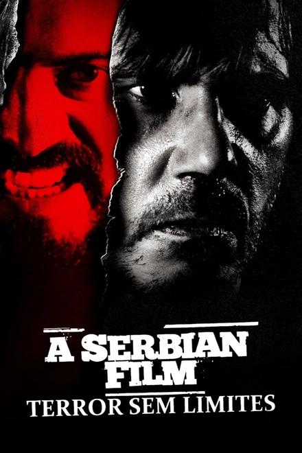 Pôster oficial de A Serbian Film - Terror sem Limites