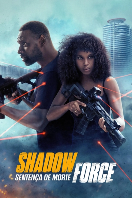 Pôster oficial de Shadow Force: Sentença de Morte