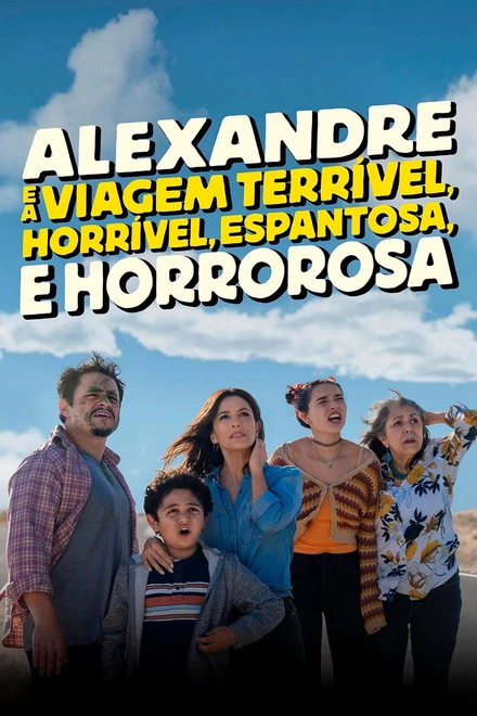 Pôster oficial de Alexandre e a Viagem Terrível, Horrível, Espantosa e Horrorosa