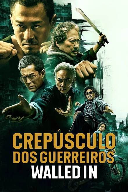Pôster oficial de Crepúsculo dos Guerreiros: Walled In