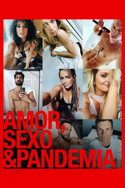 Pôster oficial de Amor, Sexo & Pandemia