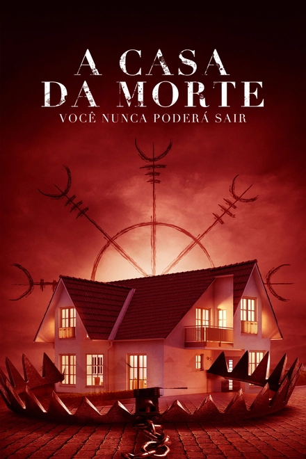 Pôster oficial de A Casa da Morte