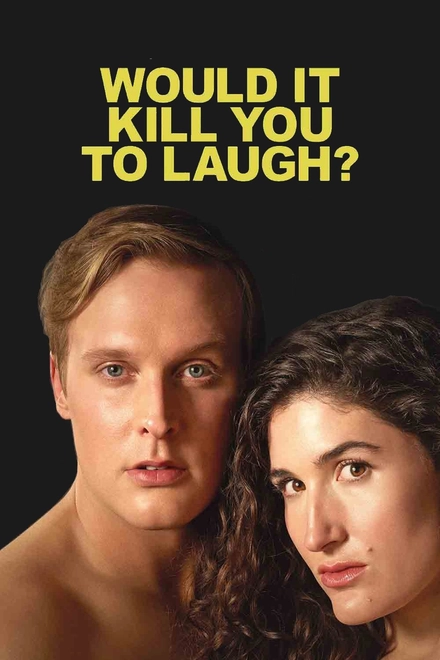 Pôster oficial de Would It Kill You to Laugh? Starring Kate Berlant + John Early