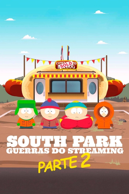 Pôster oficial de South Park: Guerras do Streaming Parte 2