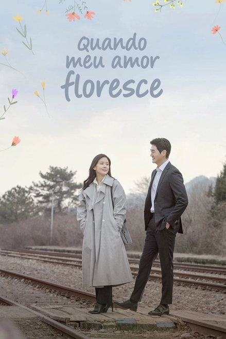 Pôster oficial de Quando Meu Amor Floresce