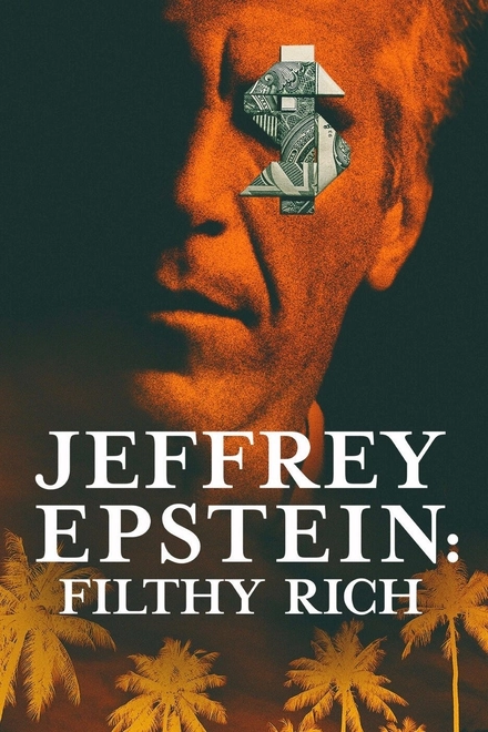 Pôster oficial de Jeffrey Epstein: Poder e Perversão