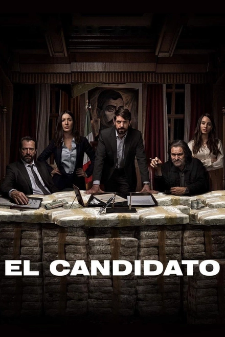 Pôster oficial de El Candidato