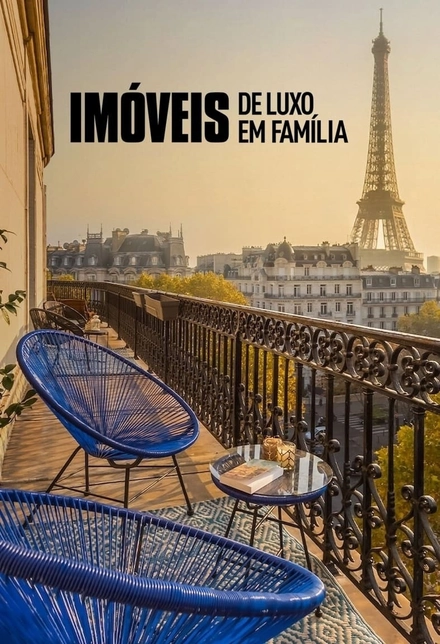 Pôster oficial de Imóveis de Luxo em Família