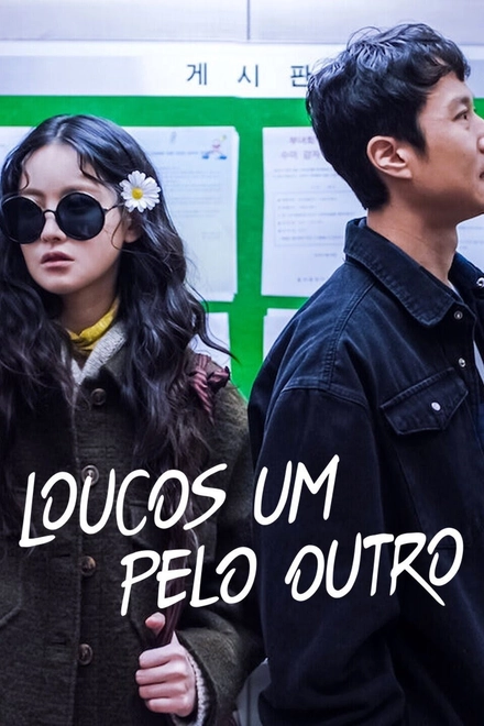 Pôster oficial de Loucos Um Pelo Outro