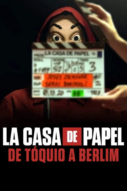 Pôster oficial de La Casa de Papel: De Tóquio a Berlim