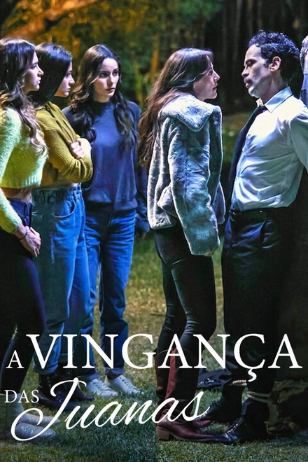 Pôster oficial de A Vingança das Juanas