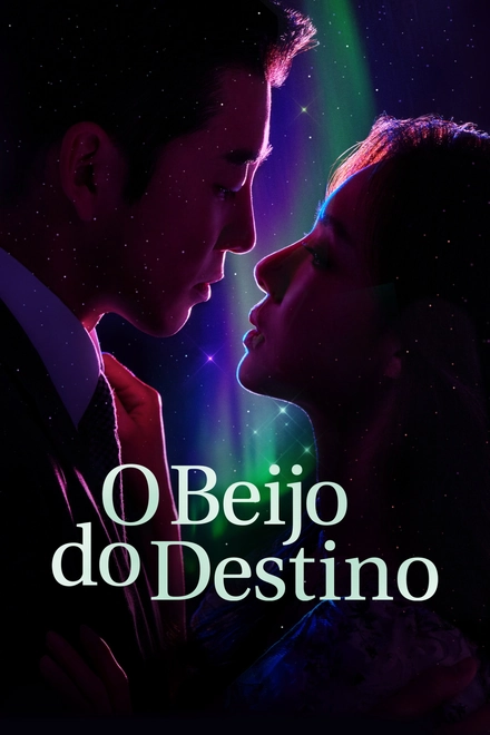Pôster oficial de O Beijo do Destino