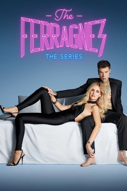Pôster oficial de The Ferragnez: La Serie