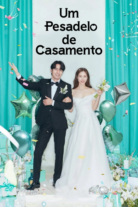 Pôster oficial de Um Pesadelo de Casamento
