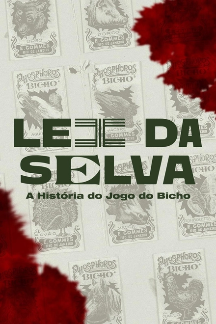 Pôster oficial de Lei da Selva: A História do Jogo do Bicho