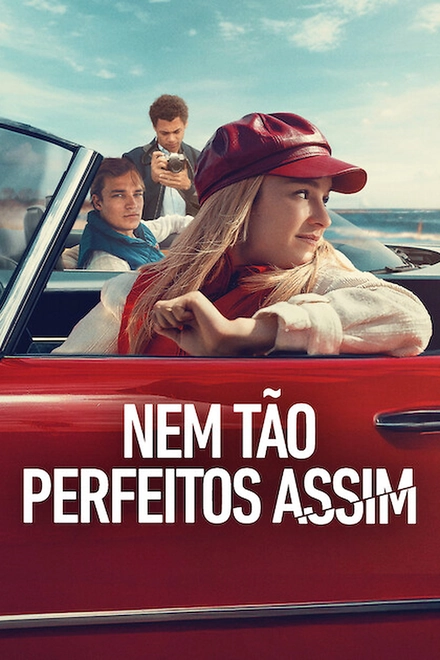 Pôster oficial de Nem Tão Perfeitos Assim