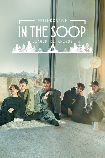 Pôster oficial de IN THE SOOP: Friendcation