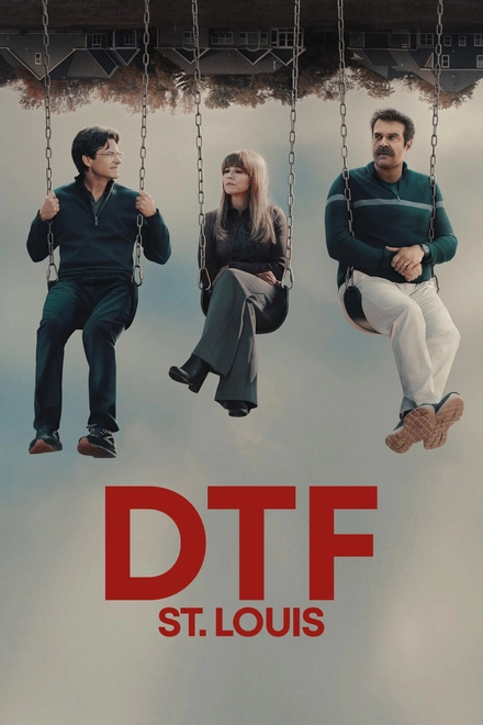 Pôster oficial de DTF St. Louis
