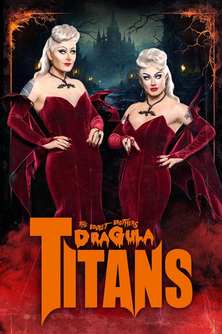 Pôster oficial de The Boulet Brothers' Dragula: Titans