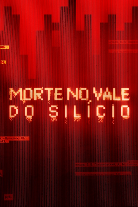 Pôster oficial de Morte no Vale do Silício