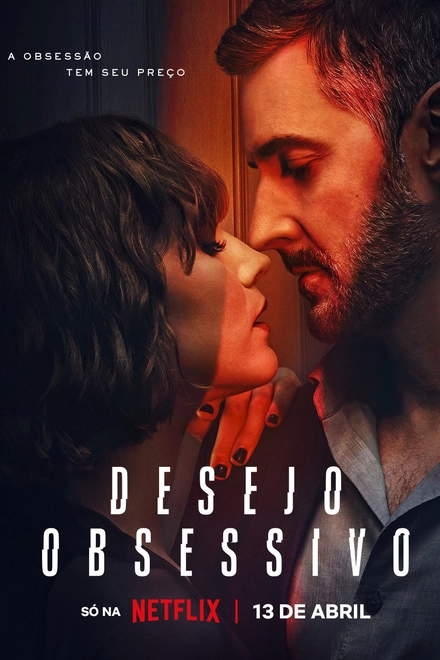 Pôster oficial de Desejo Obsessivo