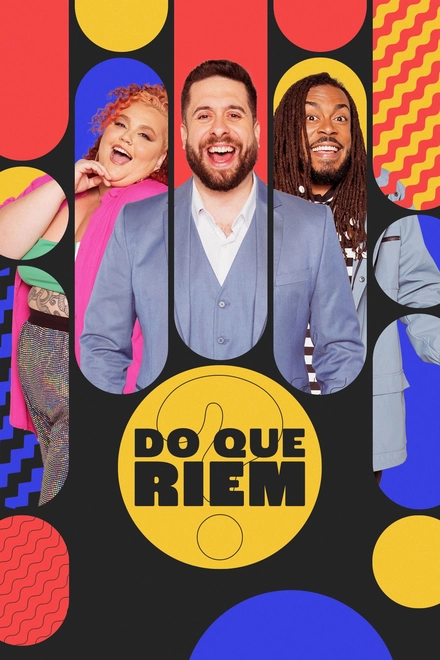 Pôster oficial de Do Que Riem?